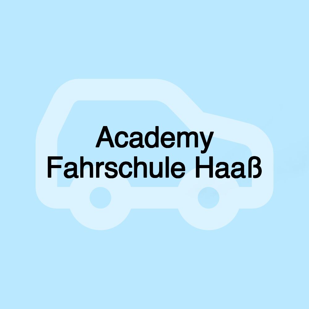 Academy Fahrschule Haaß