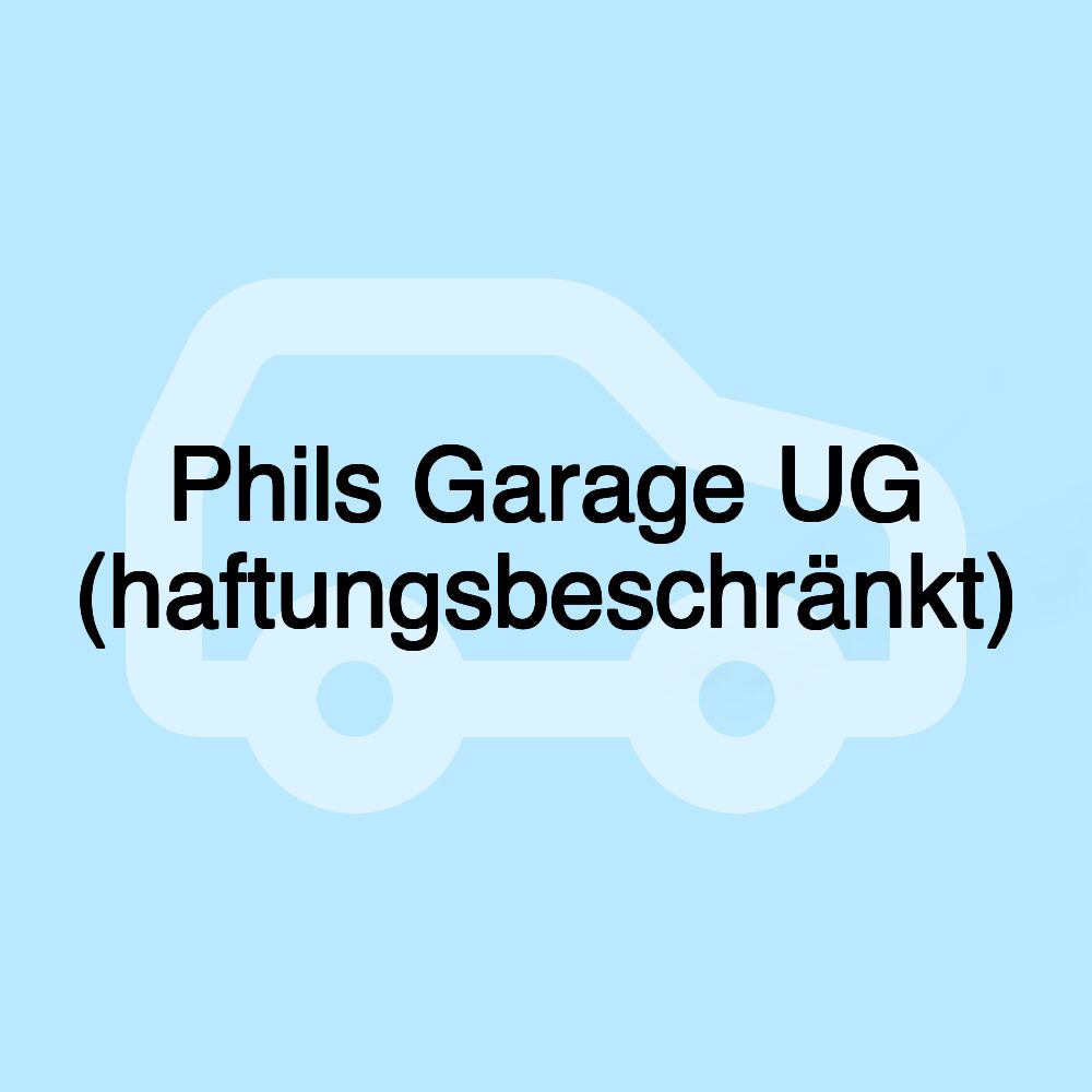 Phils Garage UG (haftungsbeschränkt)