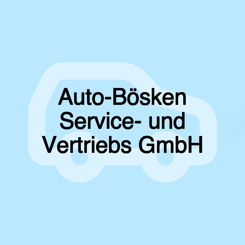 Auto-Bösken Service- und Vertriebs GmbH