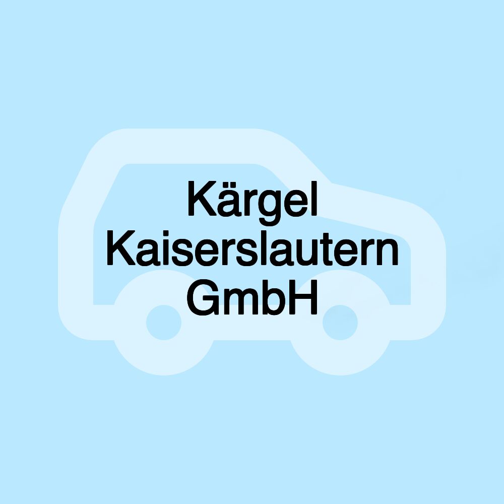 Kärgel Kaiserslautern GmbH