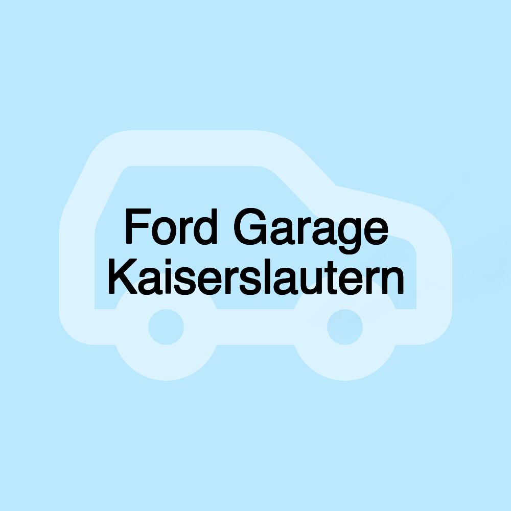 Ford Garage Kaiserslautern