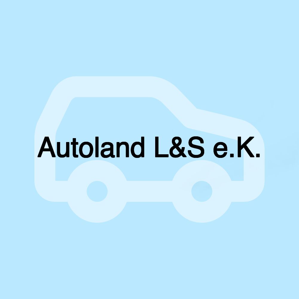 Autoland L&S e.K.