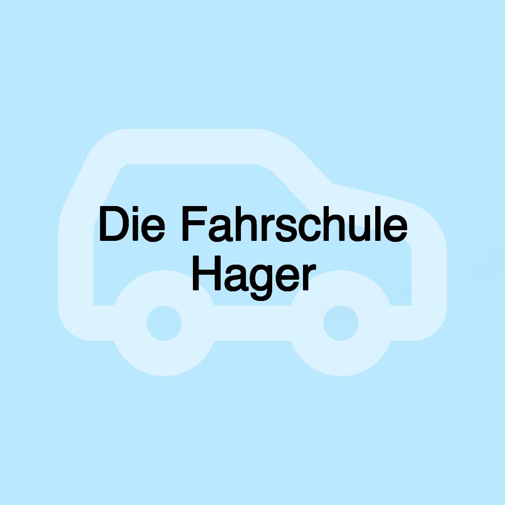 Die Fahrschule Hager