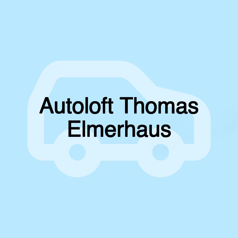 Autoloft Thomas Elmerhaus