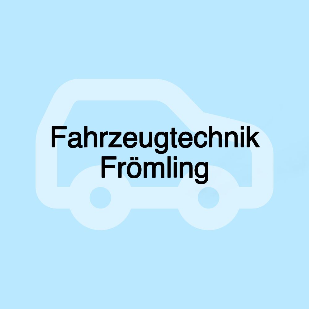 Fahrzeugtechnik Frömling