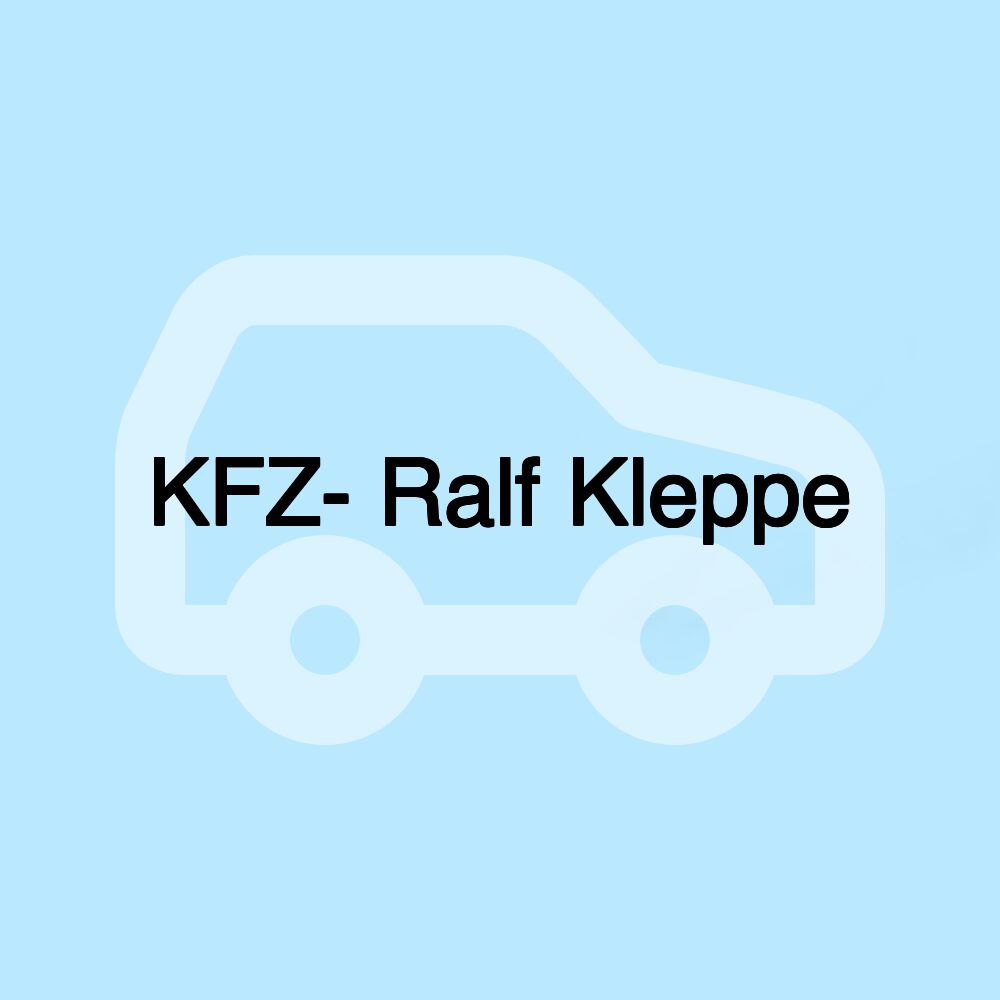 KFZ- Ralf Kleppe