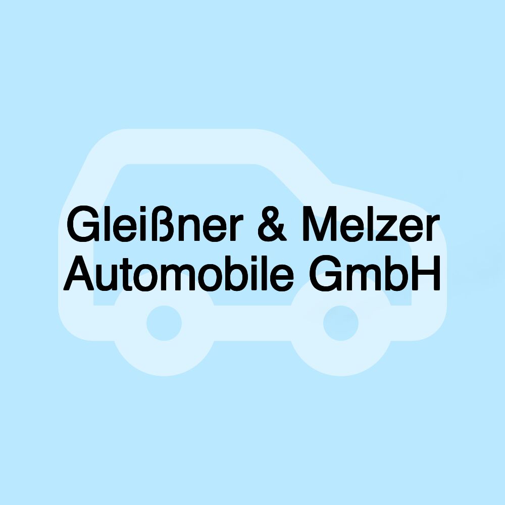 Gleißner & Melzer Automobile GmbH