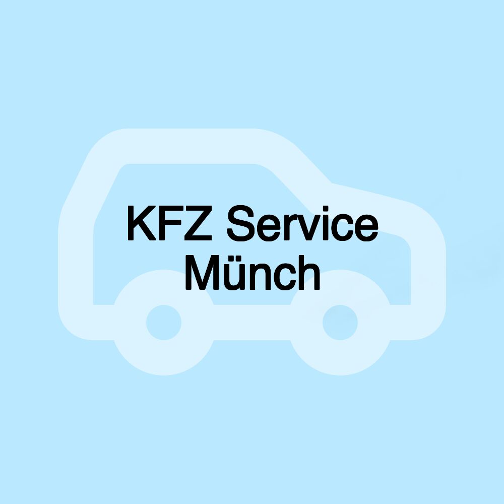 KFZ Service Münch