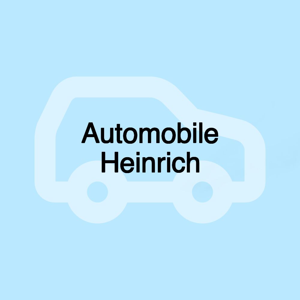 Automobile Heinrich