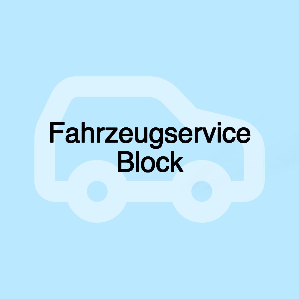 Fahrzeugservice Block