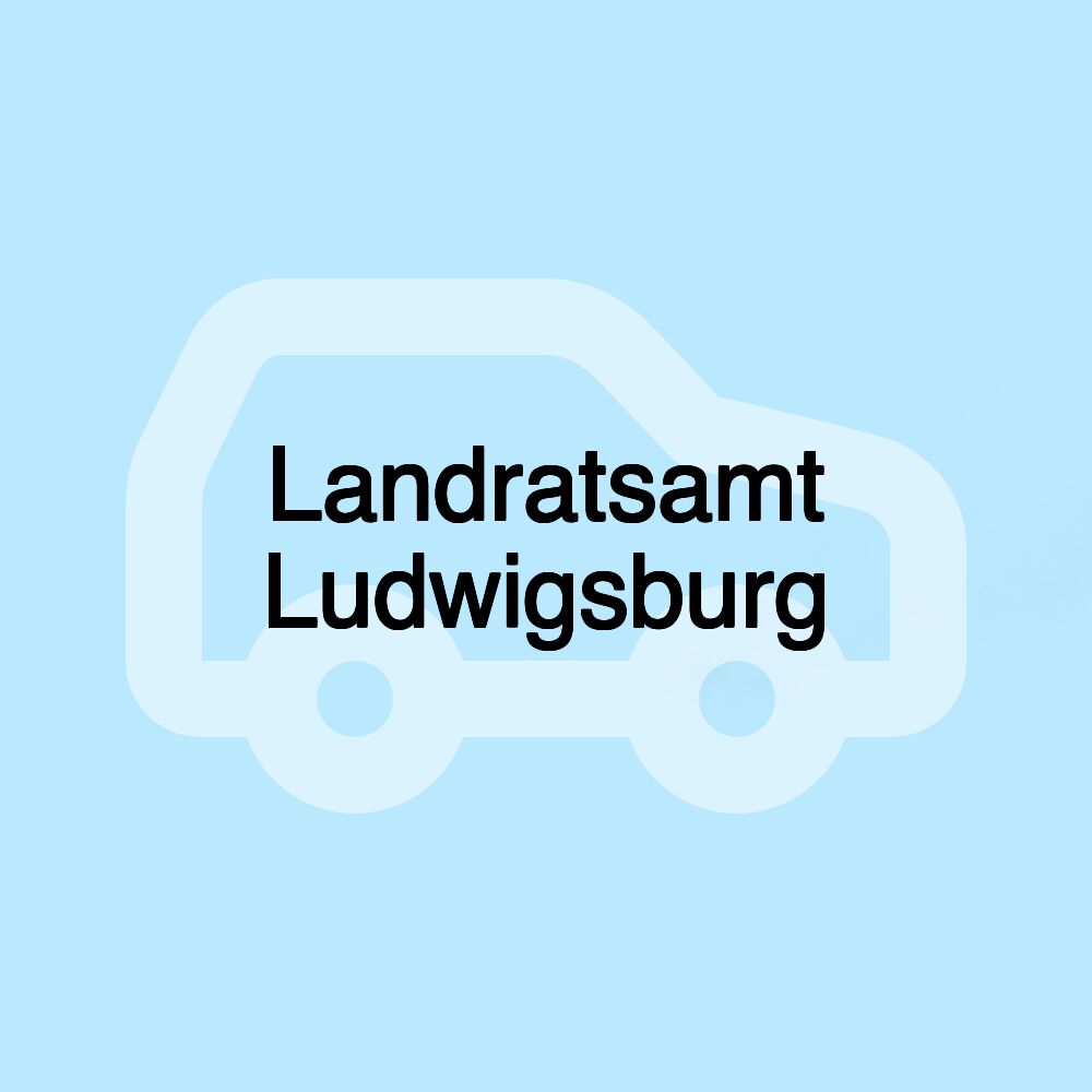 Landratsamt Ludwigsburg