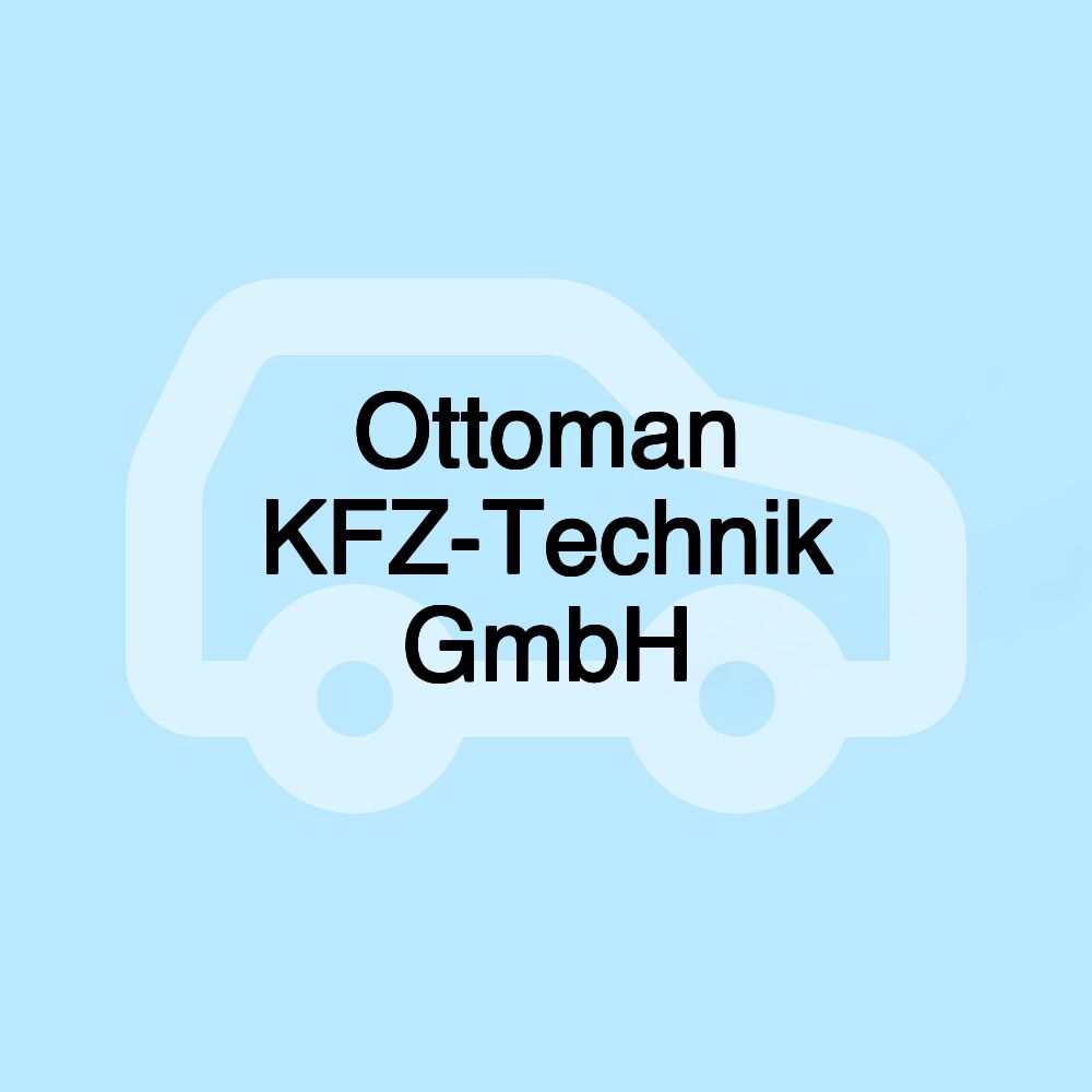 Ottoman KFZ-Technik GmbH