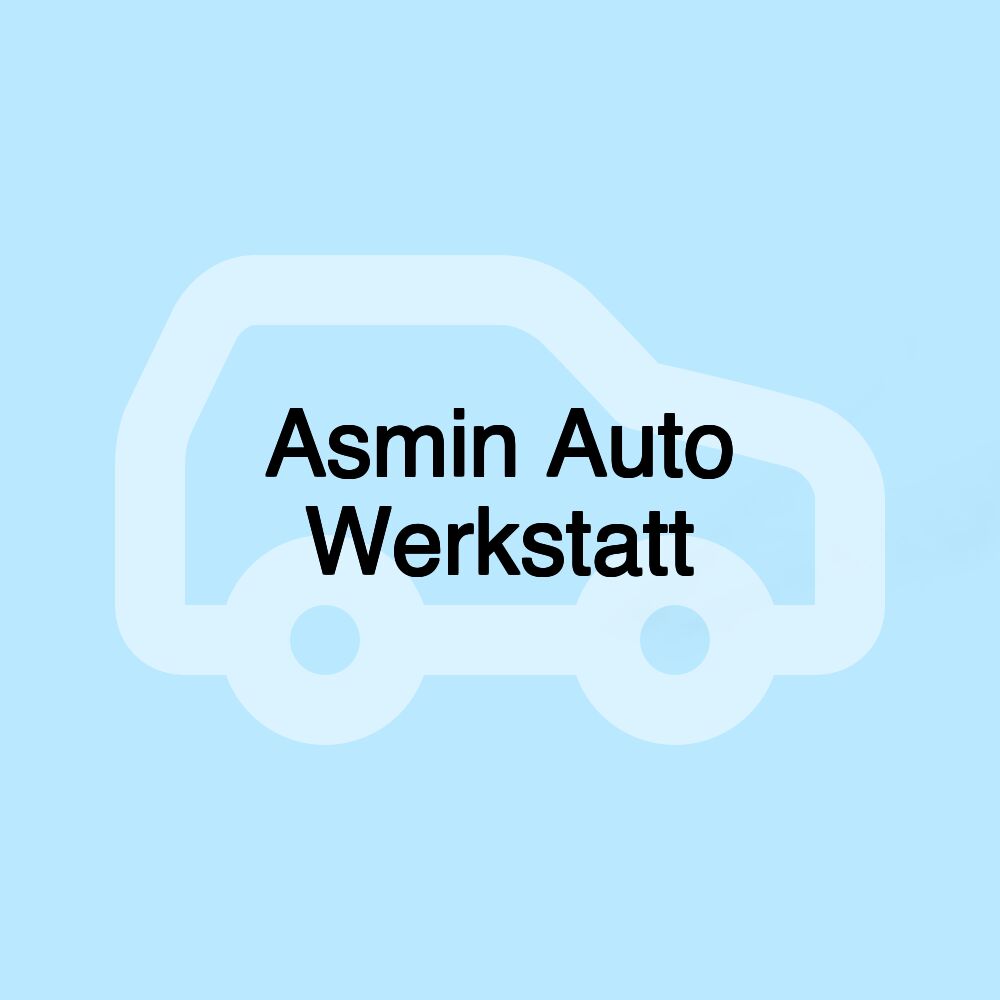 Asmin Auto Werkstatt