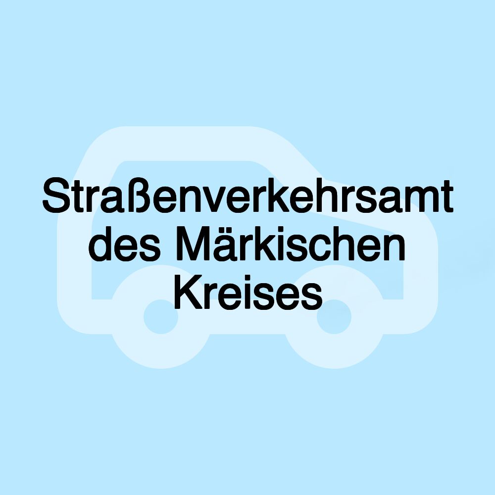 Straßenverkehrsamt des Märkischen Kreises