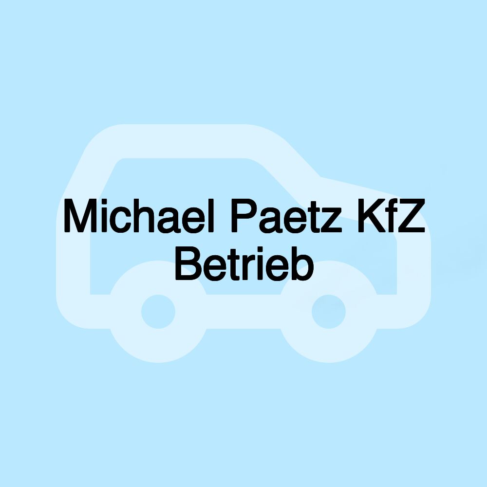 Michael Paetz KfZ Betrieb