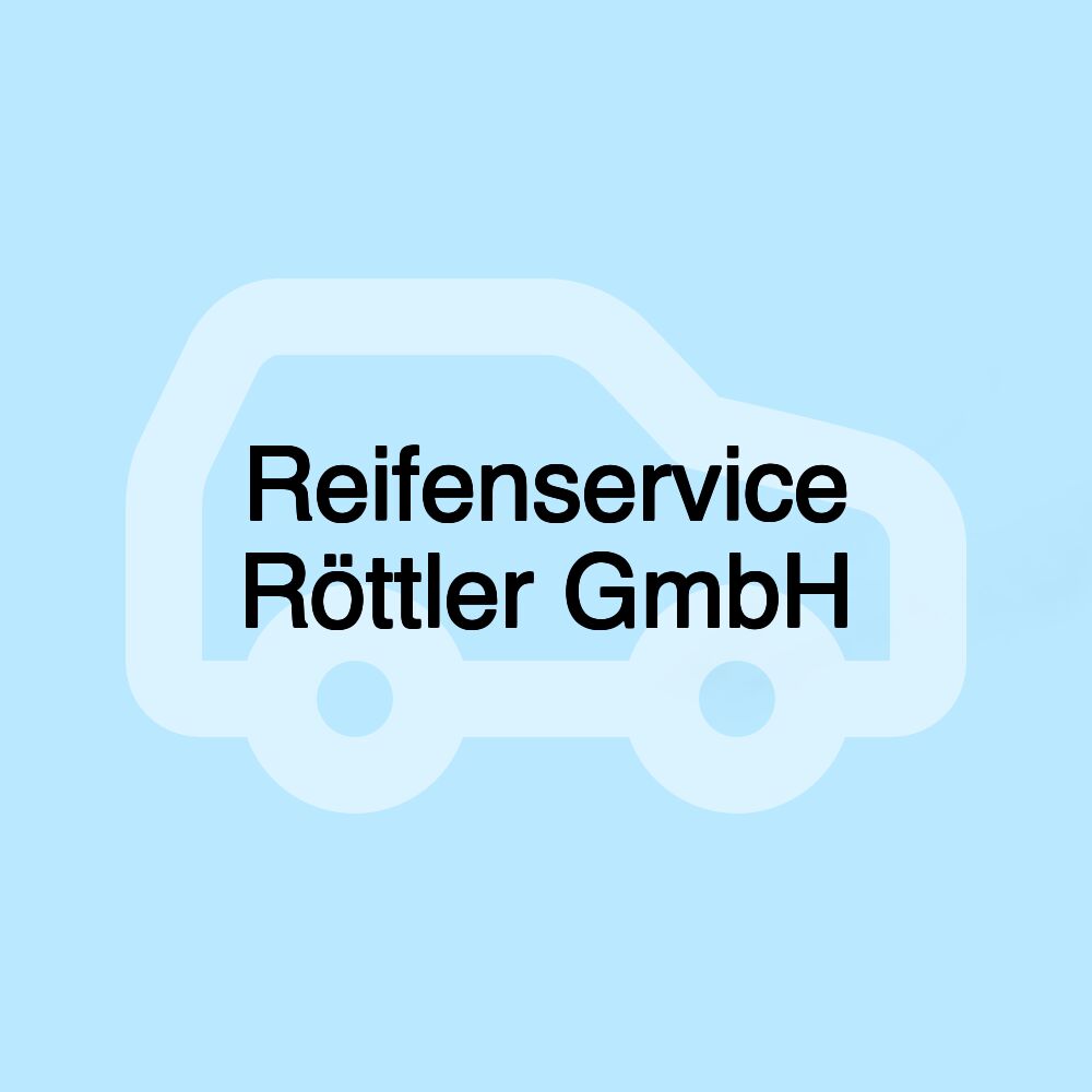 Reifenservice Röttler GmbH