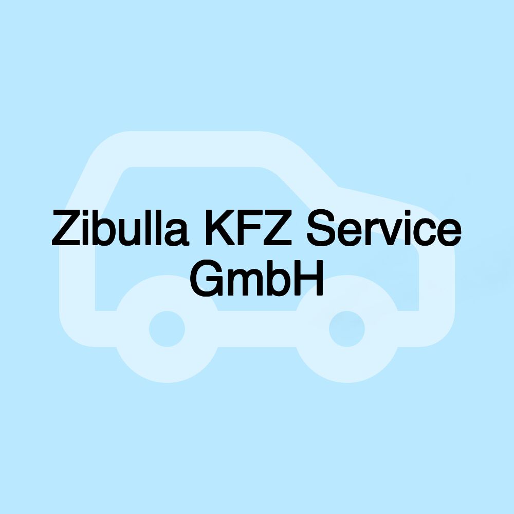 Zibulla KFZ Service GmbH