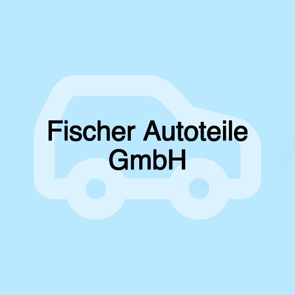 Fischer Autoteile GmbH