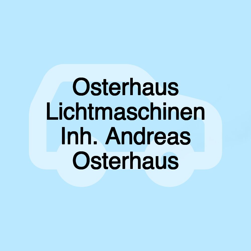 Osterhaus Lichtmaschinen Inh. Andreas Osterhaus