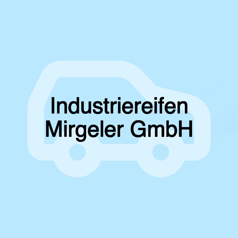 Industriereifen Mirgeler GmbH