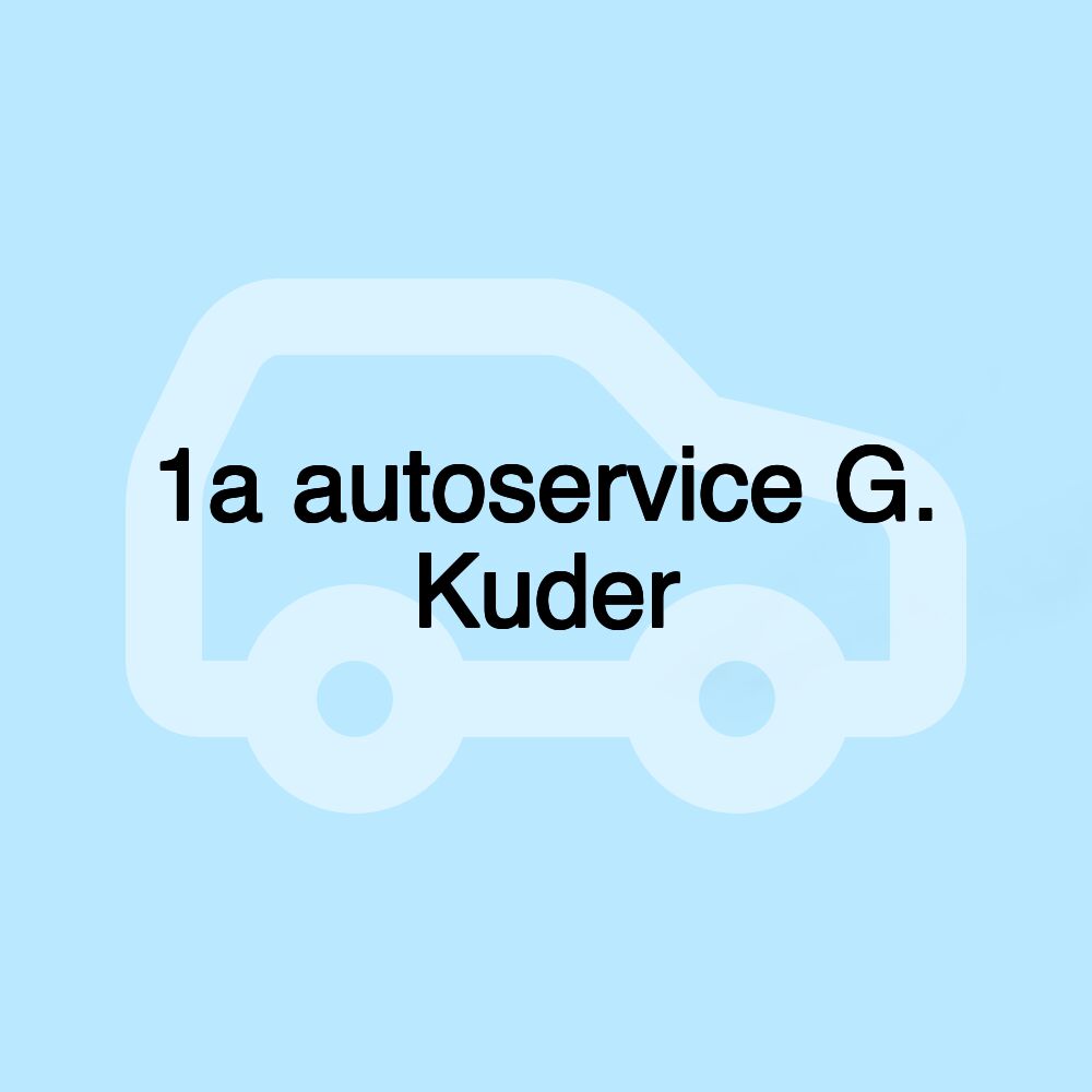 1a autoservice G. Kuder