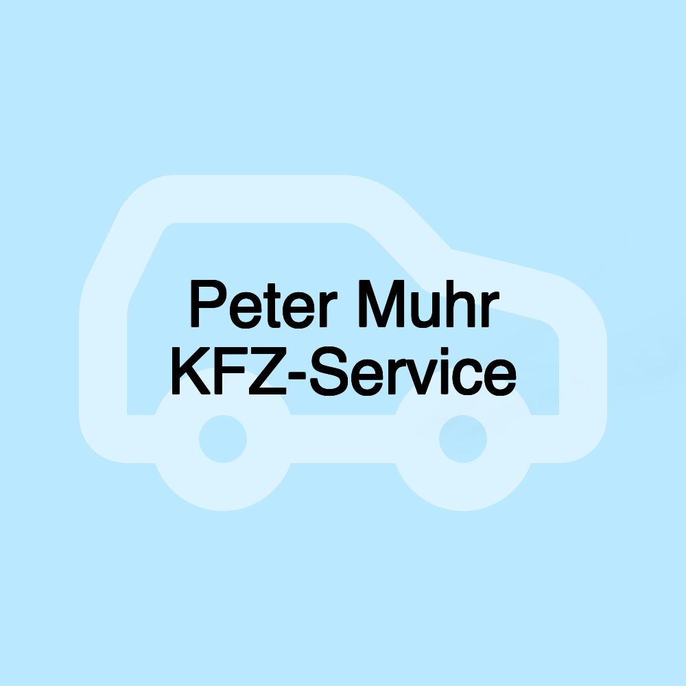 Peter Muhr KFZ-Service