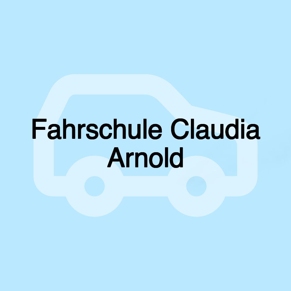 Fahrschule Claudia Arnold