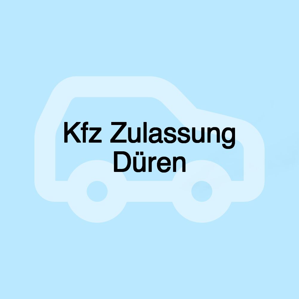 Kfz Zulassung Düren