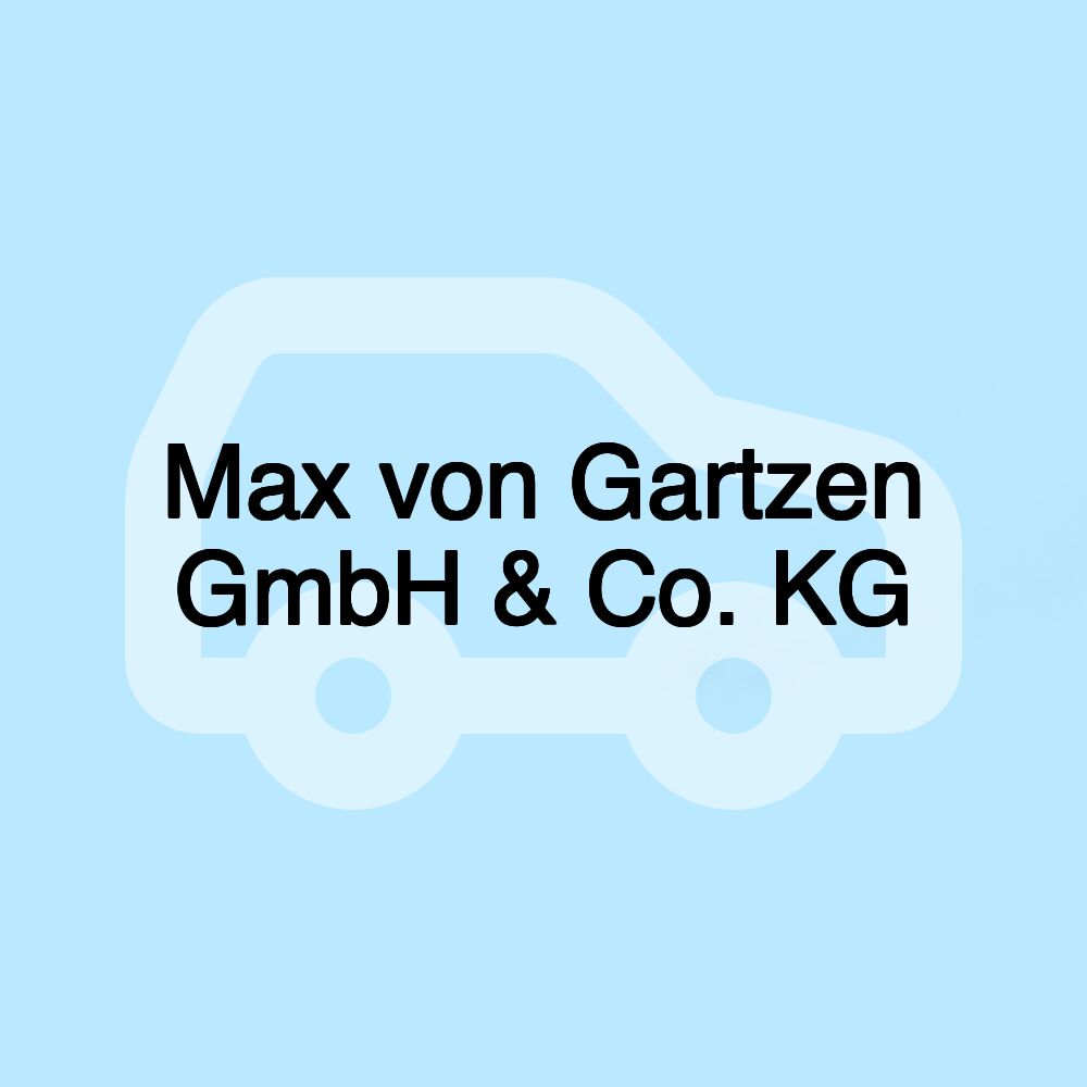 Max von Gartzen GmbH & Co. KG