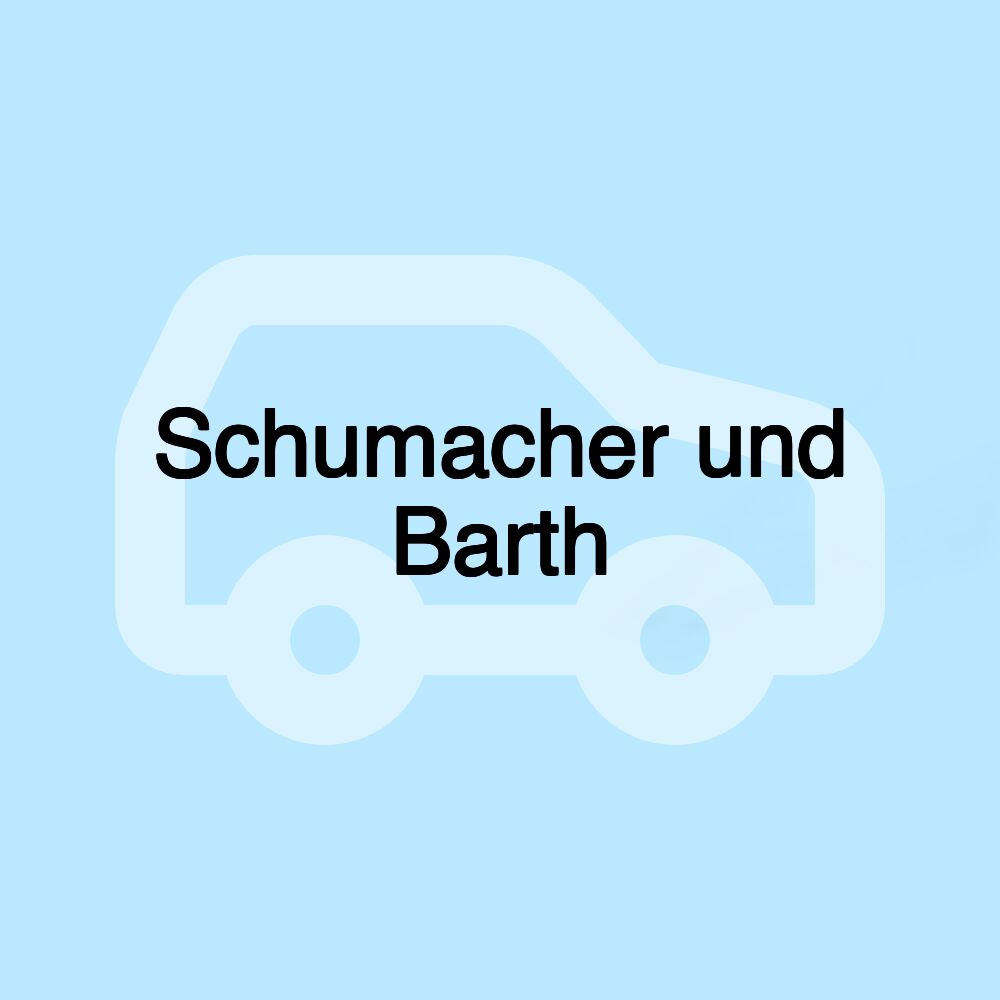 Schumacher und Barth