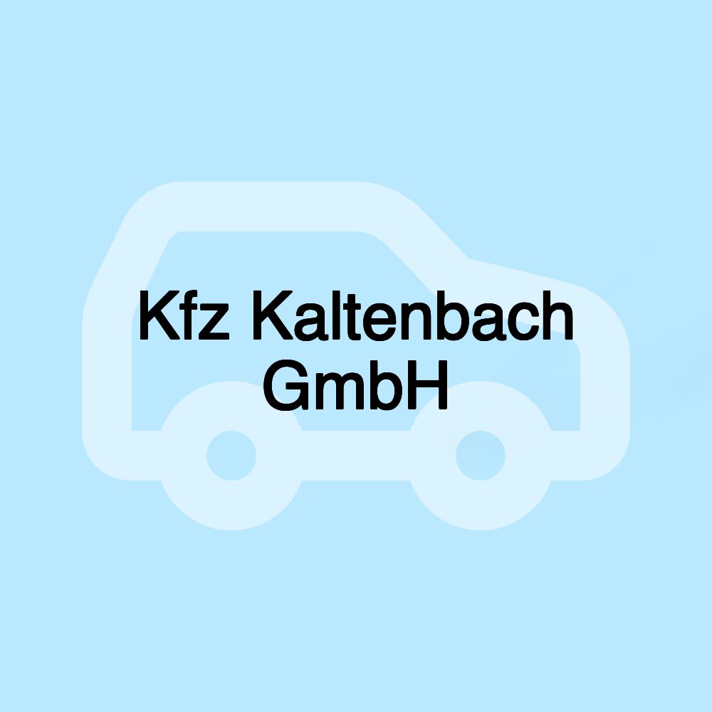 Kfz Kaltenbach GmbH