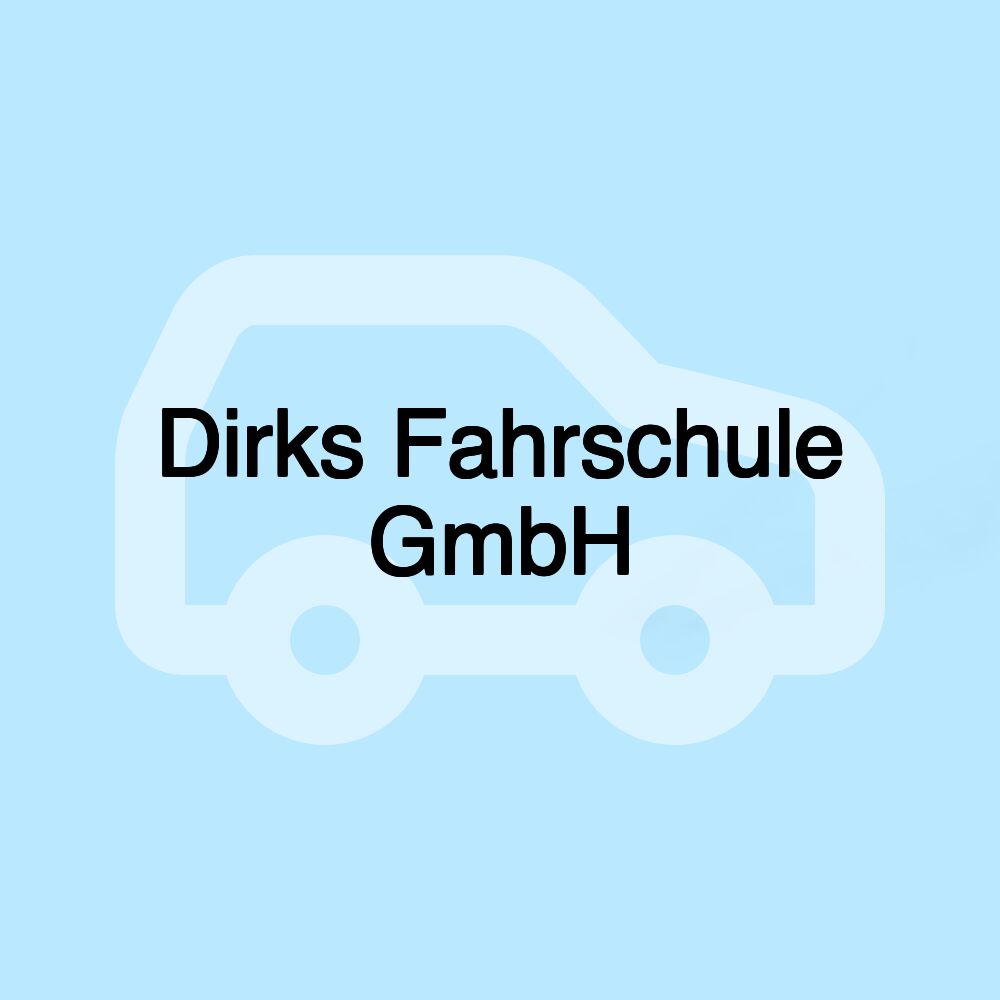 Dirks Fahrschule GmbH