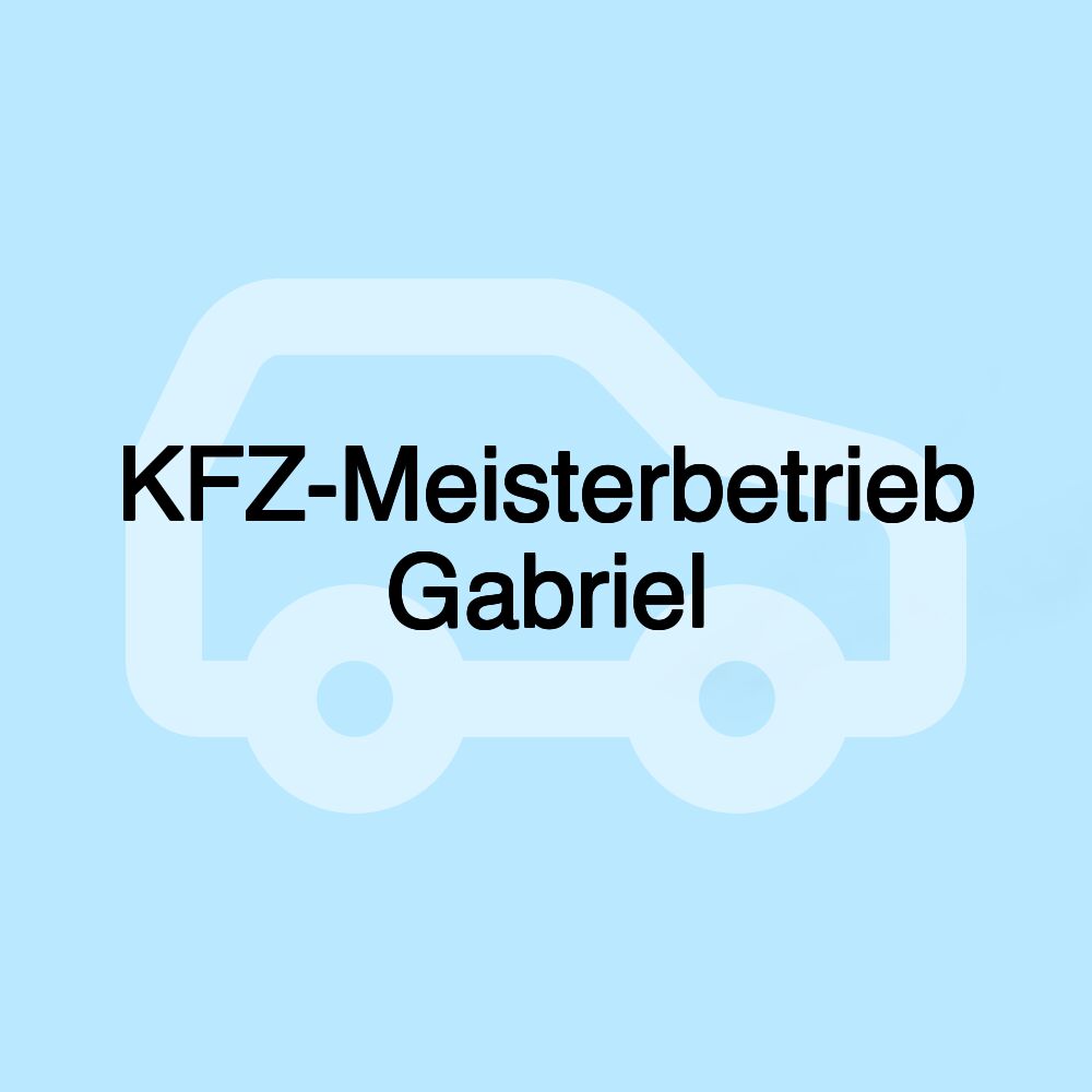 KFZ-Meisterbetrieb Gabriel