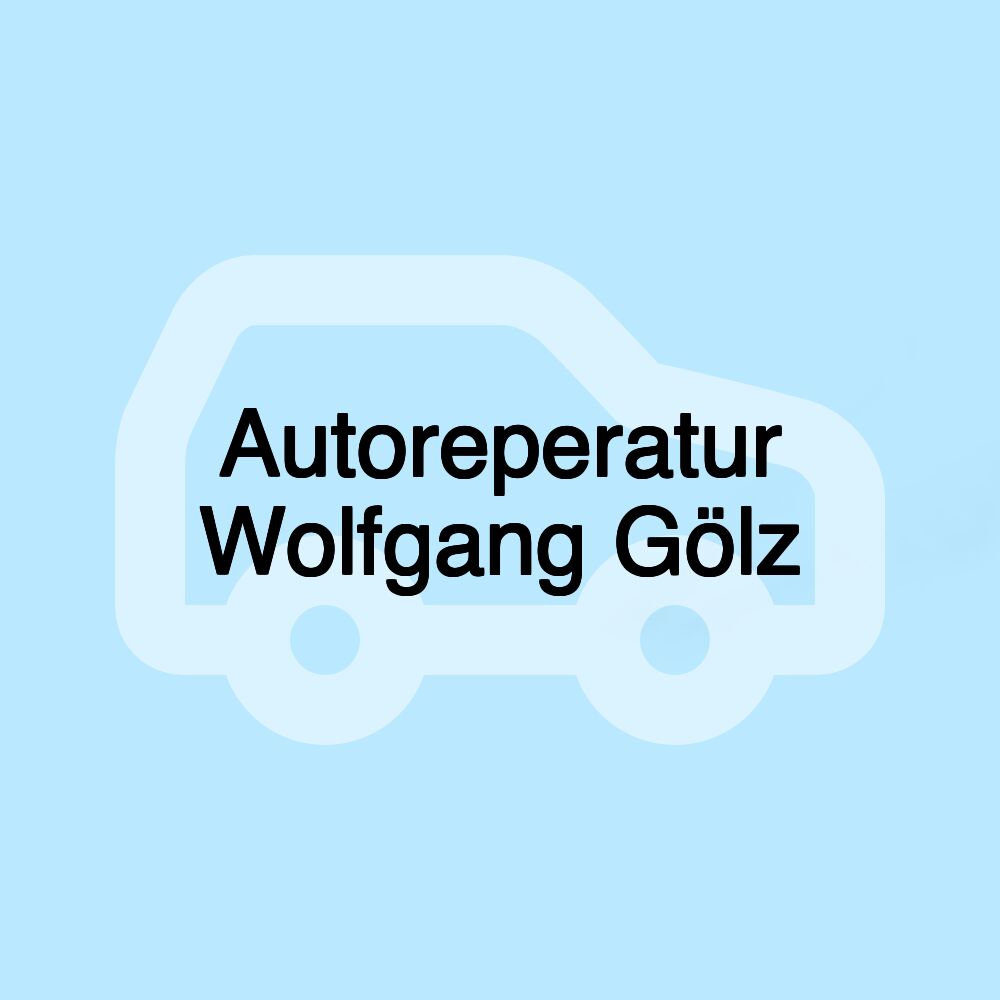 Autoreperatur Wolfgang Gölz