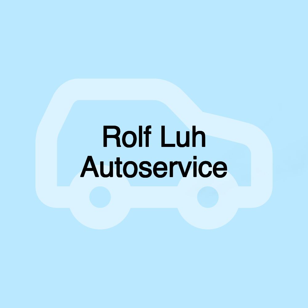 Rolf Luh Autoservice