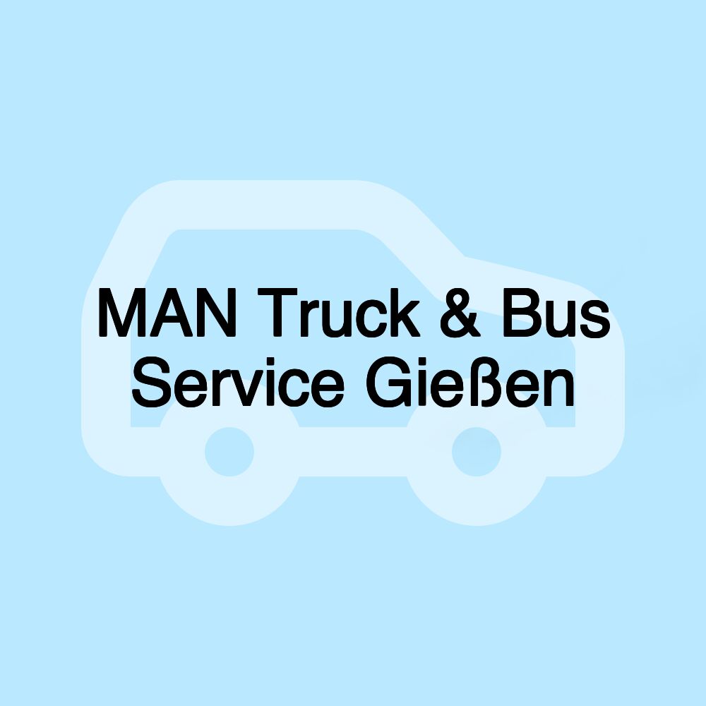 MAN Truck & Bus Service Gießen