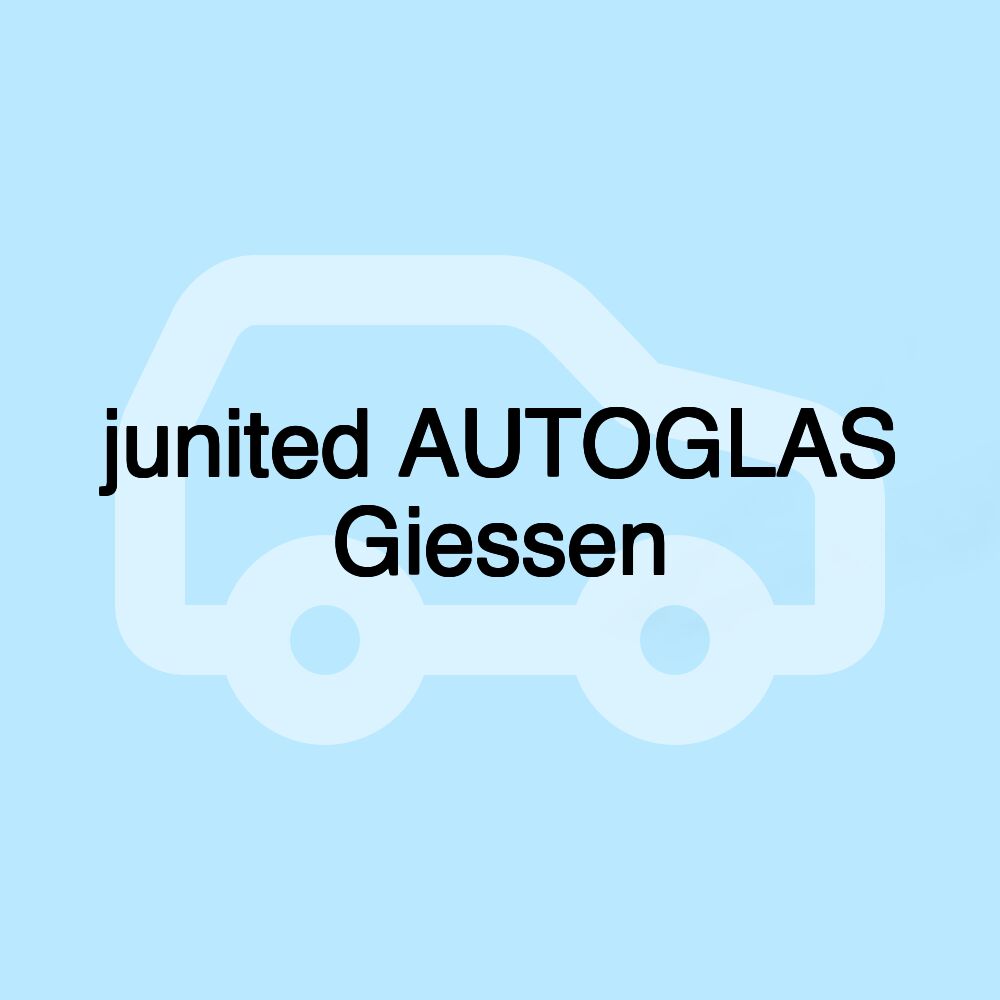 junited AUTOGLAS Giessen