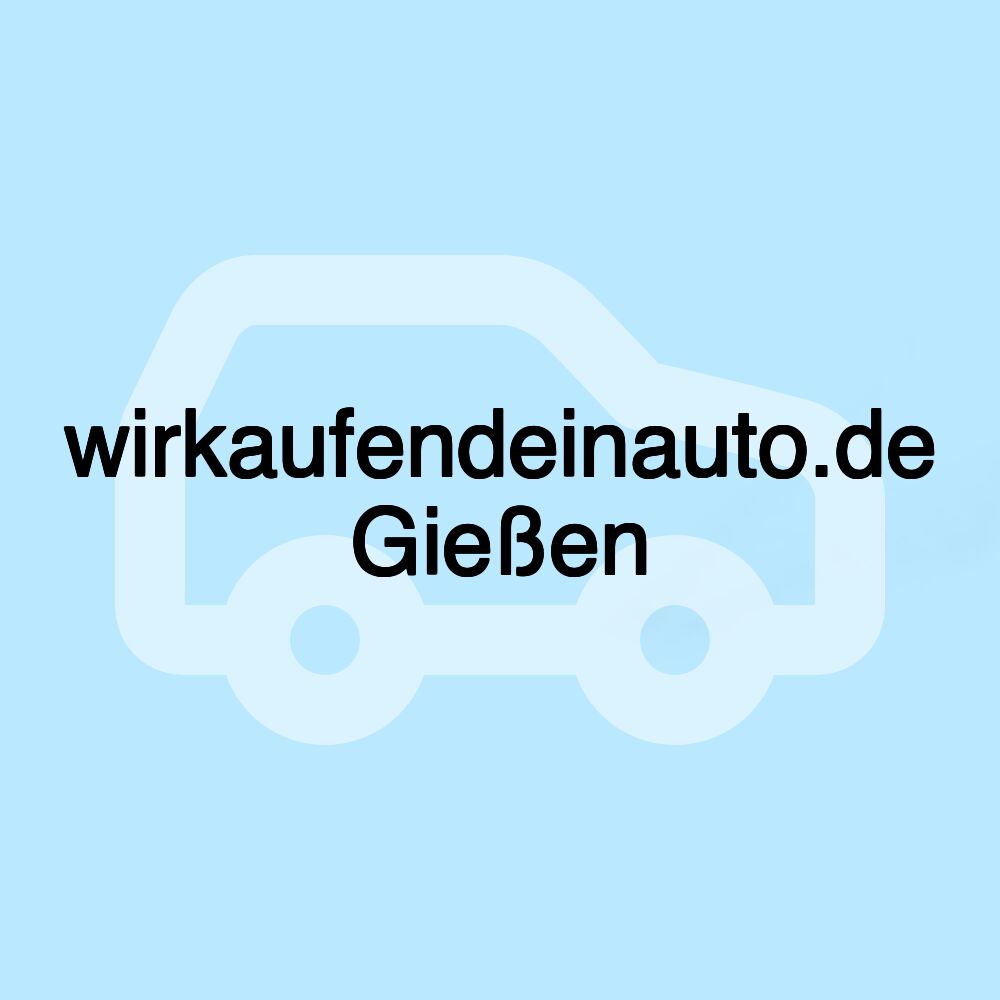 wirkaufendeinauto.de Gießen