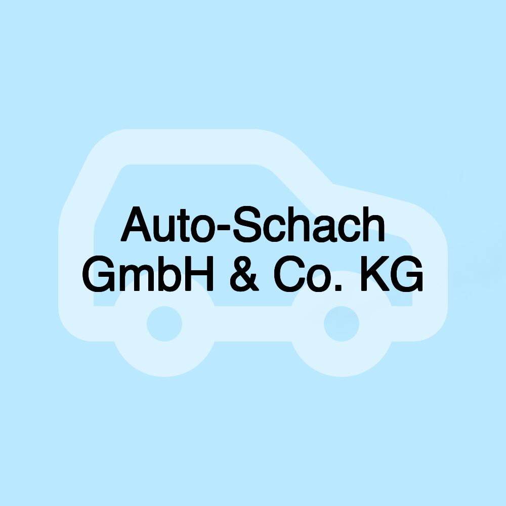 Auto-Schach GmbH & Co. KG