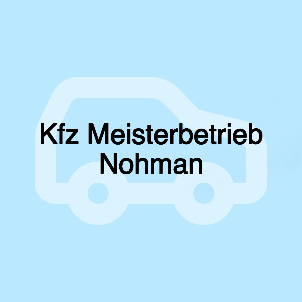 Kfz Meisterbetrieb Nohman