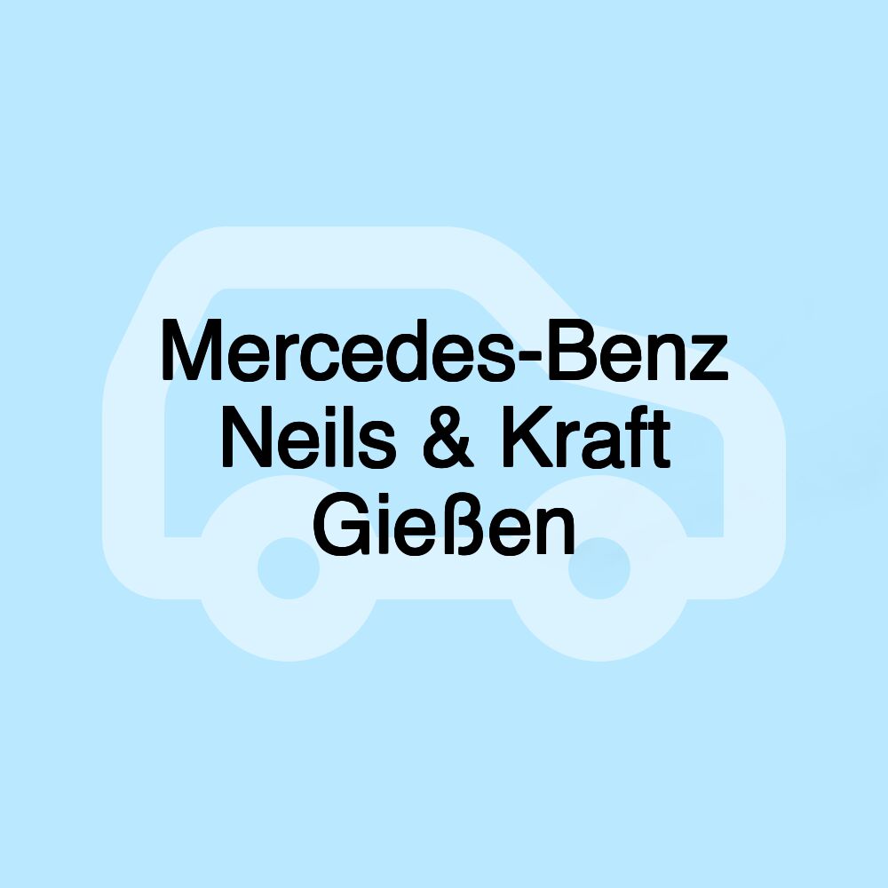 Mercedes-Benz Neils & Kraft Gießen