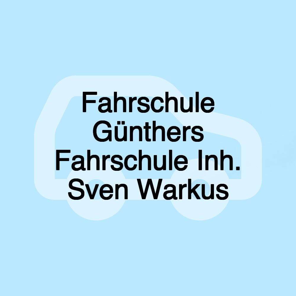 Fahrschule Günthers Fahrschule Inh. Sven Warkus