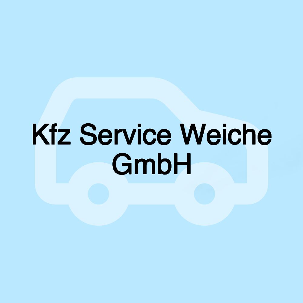 Kfz Service Weiche GmbH