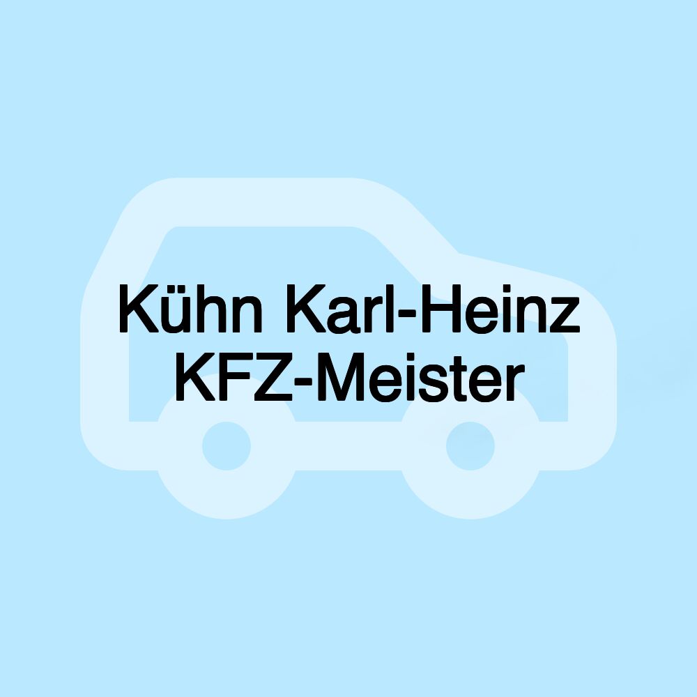 Kühn Karl-Heinz KFZ-Meister