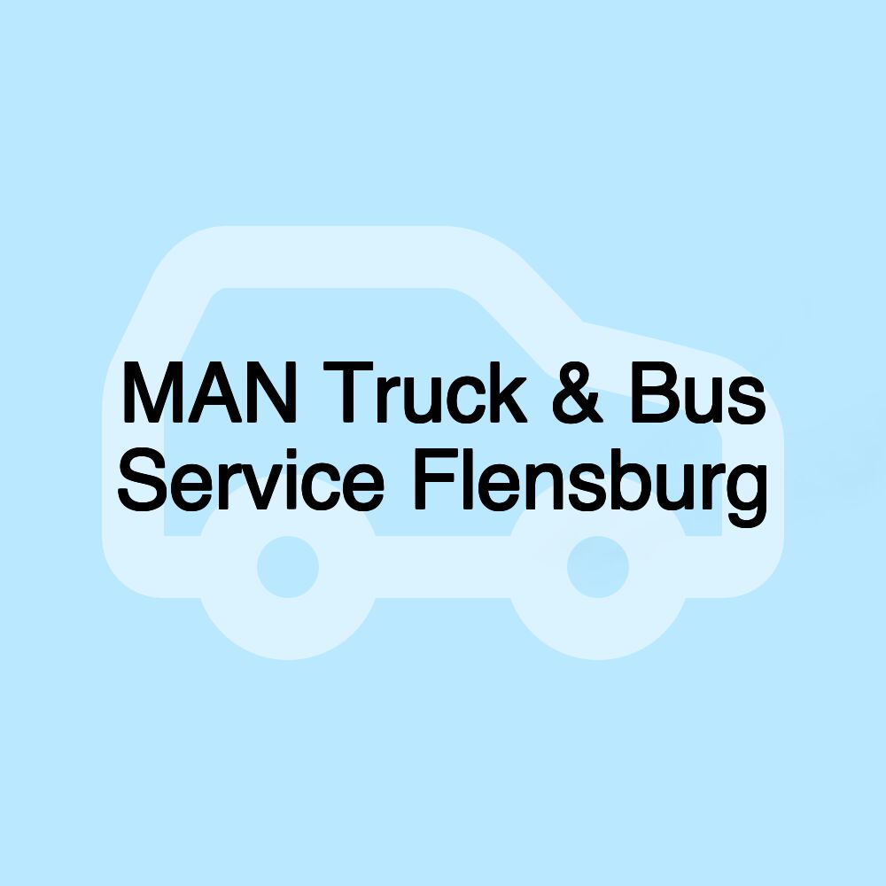 MAN Truck & Bus Service Flensburg