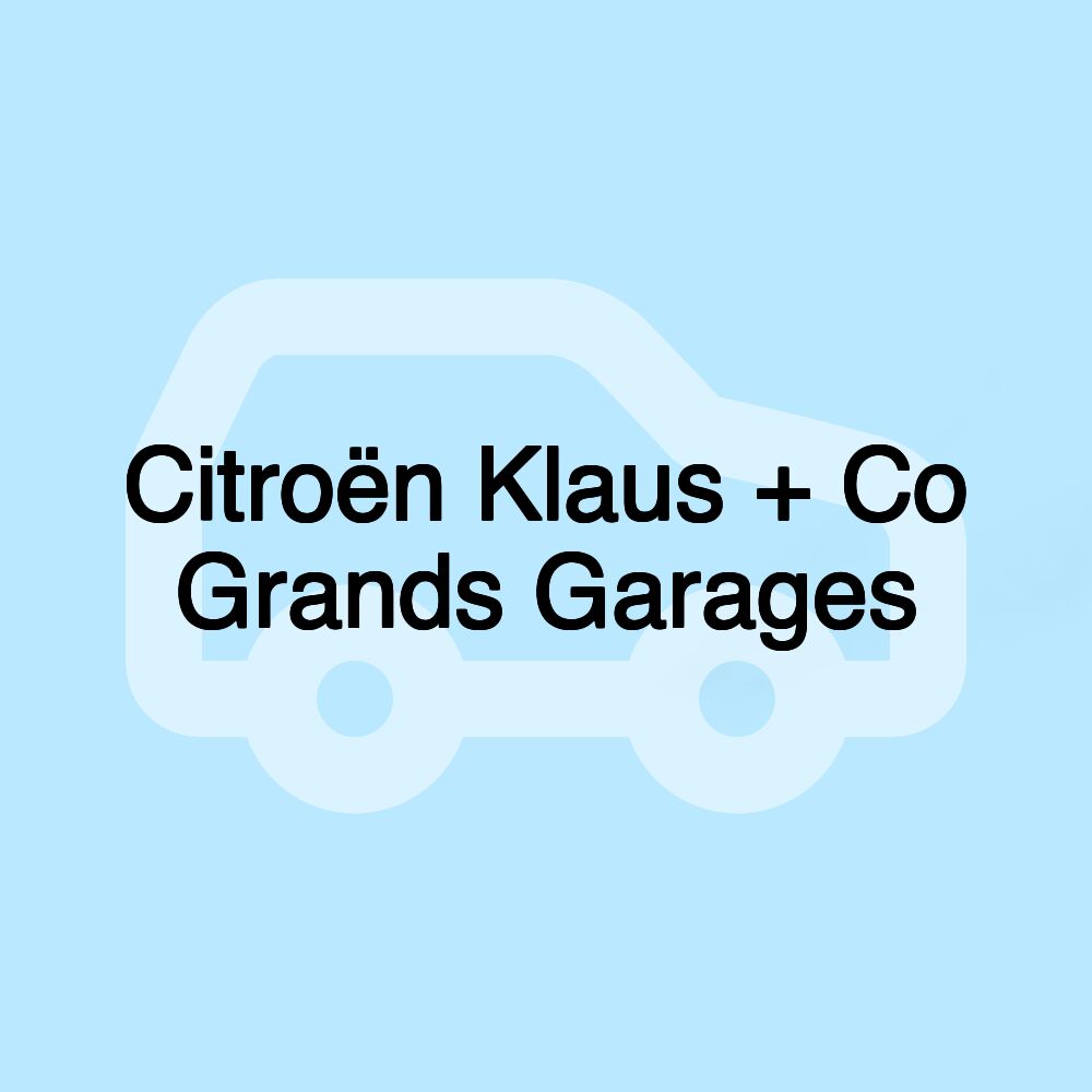 Citroën Klaus + Co Grands Garages