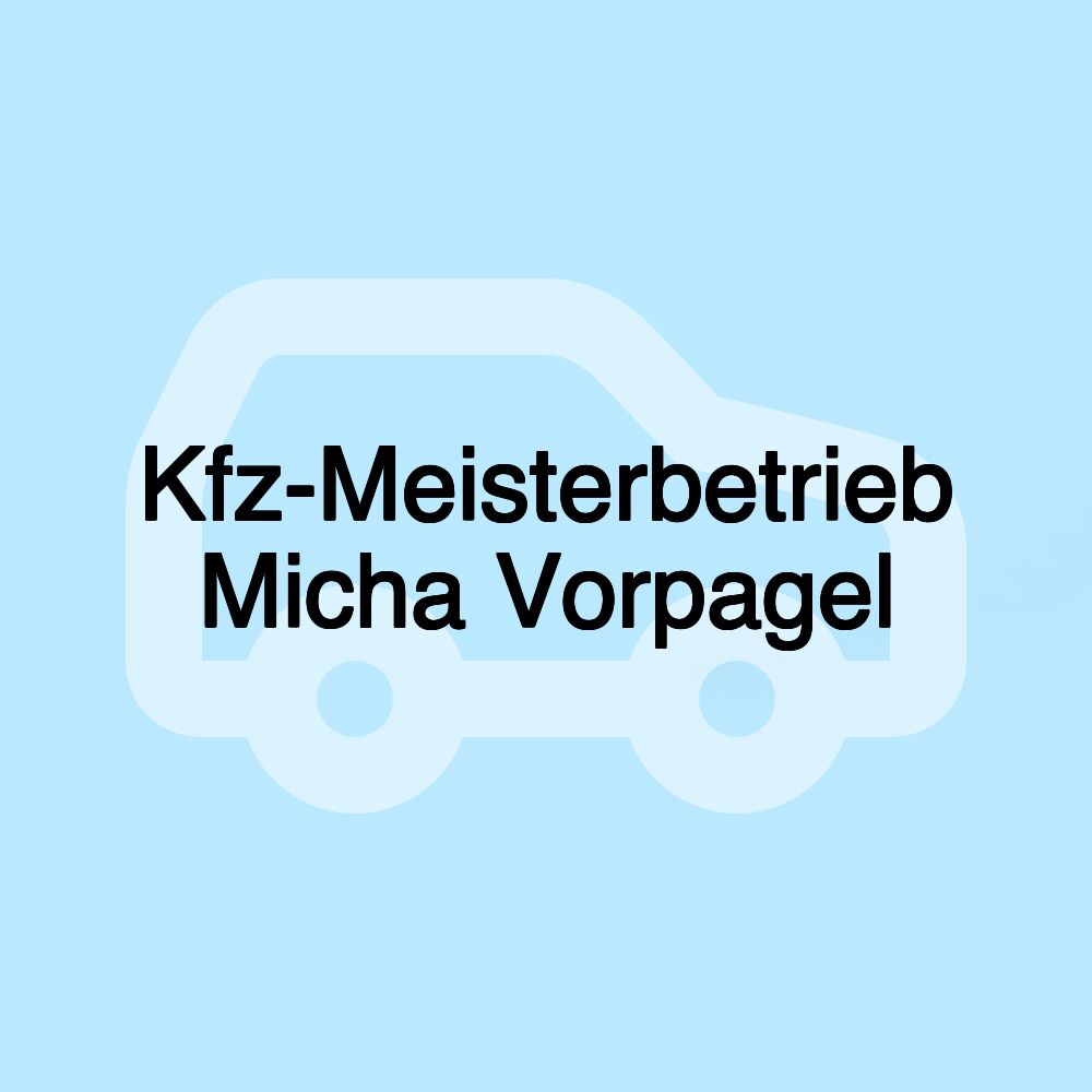 Kfz-Meisterbetrieb Micha Vorpagel