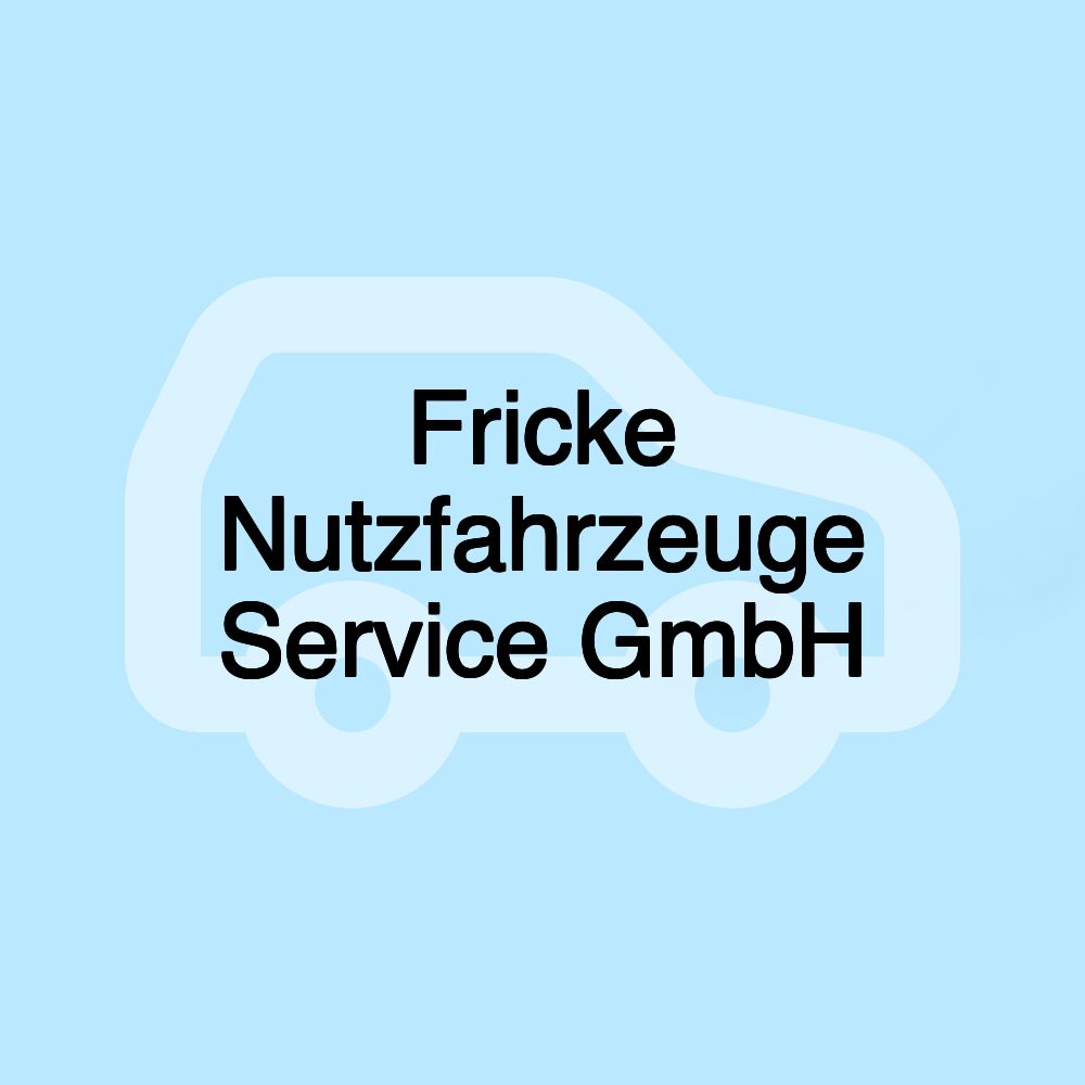 Fricke Nutzfahrzeuge Service GmbH