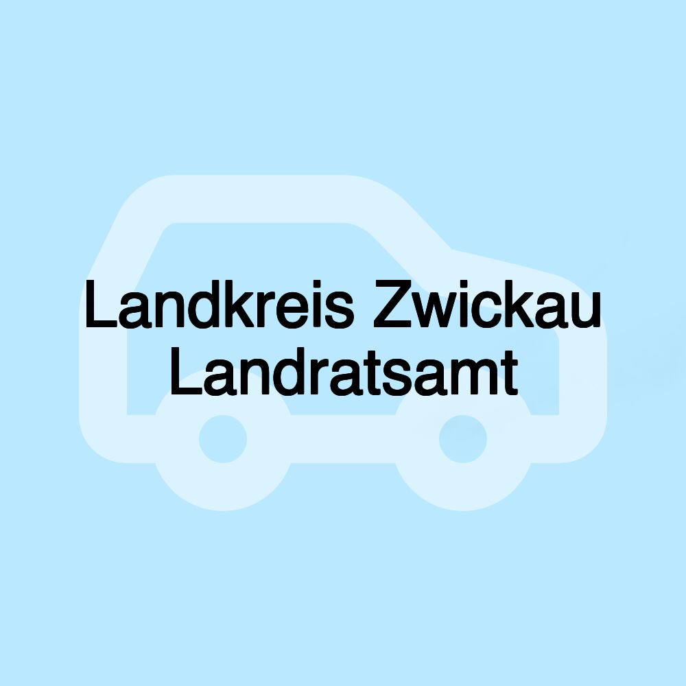 Landkreis Zwickau Landratsamt