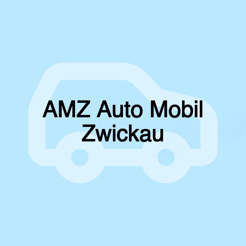 AMZ Auto Mobil Zwickau